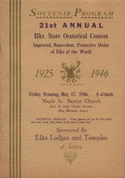 Souvenir program, 21st Annual Elks State Oratorical Contest, May 17, 1946, Maple St. Baptist Church, East 16th and Maple Streets. Textured light orange cover with purple and gold print, beige paper inside with black print, secured with staples, 9 x 6.375 inches.
 
 Names listed include: Rose Temple 33 Chorus; Rev. G.H. Kindricks; Mrs. Thelma Miller; Mr. Everett Mays; Atty. Chas. P. Howard; Mr. Colen Scales; Rev. Geo. Parish; Cedar Valley Lodge No. 426; Alonzo Potter; Scott Mardis; Robert E. Burt, Jr.; Luther Shields; Thomas Cole; Robert Robertson; Jessie L. Cosby; James M. Derden; Jess Walker; Russell Newman; William Jackson; Wesley Huel; Leroy Wright; Charles Curry; Samuel Smith; Willy Russell; John O. Parham; Ray Shepherd; Eddie Simmons; Earl McDowell; Arthur Carter; Andy Burke; Frederick Carter; Clyde Lewis; Locke Anderson; Norman Sims; Thelmore F. Ross; William Powell; Melrose Temple 277; Iona Alonzo; Julia Dela Rose; Helen Shields; Lovella Buke; Eloise White; Hela Mae Baker; Ona Anderson; Lillian Olliver; Ida Fitcher; Ann Robbison; Selma Davis; Lily Benson; Mary Anderson; Carrie Bates; Hannah Dunn; Dorothy Weens; Arlief Robbison; Nina Monroe; Georgie Moore; Mable Curry; Viola Kinnard; Elyada Lewis; Ann Powell; Rosie Pickens; Dorothy Sheppard; Magnolia Skyes; Irane Powell; Dorothy Monroe; Florida Washington; Minnie Powell; Marcilla Burkett; Arlena Turner; Julia Brown; Marguentia Williams; Florence Pearson; Mary Sims; Elmer Anderson; Estella Gaundy; Beretta Johnson; Lovenia Johnson; Erma Board; Edythe Gordon; Hawkeye Lodge No. 160; J.G. Browne; John Williams; A.J. Claybrooks; Isaac Bradley; T.L. Howard; Geo. Brown; Buster L. Randall; Isaac Lewis; W.H. Taylor; Manuel Caldron; Everett Wolfskill; Essec Holt; L. Fowler, Sr.; L. Fowler, Jr.; Jim Taylor; Homner Bell; James Brown; Leon Williams; Norman Blagburn; Norman Walker; Paris Skanes; Willie Vaughn; J.A. Claybrooks; R.D. Claybrooks; B. Buckner; Udella Davis; Less Everhart; Harry Miller; Rose Temple No. 33; Beatrice Wallce; Gertrude North; Victoria Hendricks; Geraldine Stewart; Georgia Calloway; Cleo Murray; Beulah Dixon; Henrietta Hardiman; Nellie Poindexter; Claudine Redmon; B.J. Roach; Oneda Stone; Bessie Brown; De Armour Terrell; Nadine Taylor; Electra Vaughn; Caldonia Williams; Laura Curry; Helen Allen; Sadie McPike; Maxine Harvey; Hattie Witt; Bessie Payne; Ella Gibbons; Zelma Williams; Sylvia Williams; Berenice Carter; Flossie Gates; Wilma Hunt; Margaret Jaco; Olivia Hayes; Lee Ella Porter; Elisabeth Caldwell; Viola Taylor; Padmore Temple No. 729; Anna Hulet; Lillian Watkins; Emma Turner; Fidelity Lodge No. 1058; Cecil Reed; Clarence Hulet; George Turner; Highland Lodge No. 327; Marshall Wells; Emma V. Kelly Temple No. 726; New Hyland Lodge Rest; Anita Anderson; Lillian Brown; Rose Temple No. 33; Maude Moss; Olivia Hayes; Hawkeye Lodge No. 160; N.E. Tillman; John Williams; Chas. J. Poindexter; Mrs. Beatrice Wallace; Cedar Valley Lodge No. 426; Alonzo Potter; Robert E. Burt, Jr.; Dr. H. Beashers; The Rice Funeral Home; Mason Dry Cleaning; George Clarke Car Repair Service; Midway Tavern Barber Shop; Francis Collins; Mrs. Hattie Bourdeaux; Mrs. Clausen; Clausen Cafe; Community Grocery; Bill and Mamie Biggest; Billie Jiles; White Elephant Store; Chet and Lillian Barnes; Ackerson, Coal and Roofing Co.; OBrien Grocery; Southern Bell Cafe; Bridgman Drug; Boston Fish Market; Estes Funeral Home; John M. Estes; Corrine's Chicken House; Crescent Beauty School; Mrs. Pauline Humphrey; Gaither Window Cleaning; Claude Frye Photographer; Berline Beauty Shoppe; Dora Moore; Ruth Bailey and Dorothy Carter; Bryson's Hotel and Steak House; Gerold Bryson; Godfrey Washington; Yellow Cab Co.; Watkins Hotel and Lounge; Spates 5 Bits of Rhythm; Owen Watkins; Bernice's Beauty Salon; Bernice Carter; Mary W. Smith; Globe Loan Company; Central State Roofing Company; Howard Newspaper Syndicate, Inc.; Atty. Chas. P. Howard; Chas. P. Howard, Jr.; The Iowa Observer; The Lake County Observer, Gary, Indiana; Community Luncheonette; A.P. Trotter; L. Fowler and Son Funeral Home; Parker-Roach Hotel; Community Pharmacy; J.W. Mitchell; Peeks Eat Shop; Dr. E.T. Scales; Louie's Beauty Salon; Duffs Cleaners and Record Shop; Rudolph Ogleton Duff; Bob's Place; R. Hardaway's Tonsorial Parlor; R. Hardaway; City Club; Wm. J. Ritchey; Bill Weathers General Trucking; Sepia Supper Club; Miniature Beauty Shoppe; Mrs. Agnes Eppwright; Herb's Tavern Barbecue; Herbert White; Kistner's Funeral Home; Martin & Fritz Tailor Shop; Cliff's Supper Club; Lelia's Beauty Shop; Bell's Lunch; Harry T. Bell, Jr.; Mrs. Arthur Zimmerman; Law Office of Milton Fields; Cutler's; Helen Shields; Mrs. Clarence Benjanuce, Avon Cosmetics; Gildners; George Olmsted, republican candidate, governor; Attorney Chas. P. Howard; I.B.P.O.E. of W.; Mrs. Victoria Hendricks; Mr. Scott Mardis; Mrs. Iona Alonza; Mr. J.G. Brown; Mrs. Mabel M. Mason; Mrs. Beatrice Wallace; Rev. H.L. Johnson; Mr. Geo. Turner; Mr. Robert E. Burt, Jr.; Mr. J.G. Browne; Mrs. Lillian Brown; Mrs. Emma Turner; Miss Edythe Gordon.