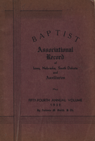 Record Book, Baptist Associational Record Of Iowa, Nebraska, South Dakota, And Auxiliaries, Fifty-Fourth Annual Volume, 1932