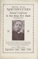 Program, 31st Northwestern Annual Conference, St. Paul African M.E. Church, Des Moines, Sept 26-30, 1951. White with black print, 9.5 x 6.25 inches.
 
 Names listed include: Reverend G.W. Baber; Reverend W.H. Ogleton; Reverend W.E. Guy; George A. Singleton;Bridgman Drug; Scalise Food Market; Wilson Realty Company; Jones Used Cars; O'Dea Finance Company; Tucker Garage; Graham's Hickory Wood Pit and Barbecue; St. Paul AME Church Gospel Choir; The Carl Ross Mortuary; Brady Motors, Inc.; Des Moines Monuments, Inc.; Corso Food Market; Dr. and Mrs. W.J. Ritchey; Business Analysis Service; Kenneth F. Henkle and Associates; Mrs. B.J. Roach; Tonsorial Parlor; Ray's Club 125; Southern Singers; Gaither Window Cleaning Service; B.T. Richmond; Dr. and Mrs. Lewis A. James; Yellow Cab Co.; Crescent Beauty School; Manbeck Motor Co.; Princess Ozeil Chapter No. 9; Princess Zorah Chapter No. 10 O.E.S; Olive Branch Chapter No. 32 O.E.S.; Theodosia Court No. 5; North Star Lodge No. 2; Doric Lodge No. 30; William Frank Powell Consistory No. 46; Zeid Temple No. 90; Union Motor Co.; Kock Brothers; C.R. Bradford, M.D.; Avenue Drug; Daniels Jewelers; Globe Loan Co.; Iowa Power and Light Company; Greyhound Bus Lines; Des Moines Linoleum Company; Community Luncheonette; AC Cleaners; Bethel AME Church; Corinthian Baptist Church; Nu-Way Dry Cleaners; Brotherhood and Sisterhood; Ford Hopkins Rexall Drug Store; William Sampson Brooks Missionary Society; Hostess Club; Senior Choir; Monogram Club; Birt-Pastor's Aid; St. Paul Youth Choir; Helen Dameron-Beshears; Ganaway Service; Deaconess Board; Mrs. Lillian Sims; Henderson Green; Lena Benning; Ruperta Benning; Mrs. Evelyn Washington; Pocahontas Ware; Mrs. Anna Smith; Mrs. Jessie Jones; Mrs. Mabel Newton; Mrs. Irene Peguese; Mrs. Rosa Woods; Ted Benning; Caplan's Men's Furnishings; Charles H. Holmes; Adam B. Johnson, Sr.; Henry Crewse Drug Co.; Mrs. Virginia Martin; Mrs. Essie Davis; Mrs. Zetta Scott; Mrs. Sophia Nichols; Gus Nichols; Mrs. Carrie Colbert; Mrs. Australia Walden; Mrs. Samuel C. Miller; Mrs. Mamie Hall; Mrs. Othello Hall; Mrs. Margaret McCracken; Everettt A. Mays; Minnie Mays; Mrs. Bessye L. Greene; Guy E. Greene; Mrs. Lena Brown; Mrs. Georgine C. Morris; Mrs. Emma Evans; Mrs. Clara Carey; Mrs. C. Anna Ringo; Monnaie Singleton; Russell T. Reeves; Mrs. Marjorie Kizer; Mrs. Helen Aaron; Mrs. Glays Brown; Mrs. Edith Carey; Mrs. Virginia Gaither; Mrs. R.S. Sims; Miss Laurene Jones; Curtis Ross; Mrs. L.G. Buchanan; Charles Carl; Woodrow Lewis; Robert E. Patten; Mrs. Effie Brown; Ernest Dixon; Robert T. Dacus; Mrs. Nadene Ware; Mrs. Lela Parker; Mrs. Fannie M. Danforth; Mrs. Jennie Pinson; Mrs. Ontario Thompson; Mrs. Beulah N. Dixon; Mrs. Thelma S. Calderon; Mrs. Gertrude Reeves; Mrs. Christine Martin; Paul Pinkard; Mrs. Dora Igou; Mrs. Myrtle Paige; Mrs. Leliah Powell; Mrs. Lucy Page; Mrs. Hugh Semple; Beryl's Grocery; Mrs. Josephine Knox; Mrs. Verelene Propes; Mrs. Agnes Adams; The Daughters of Allen; Mrs. Agnes Matthews; James L. Dameron; Clark Yeager; Mrs. Barbara Parkey; Mrs. Ozella Moten; Mrs. Lucy M. Brown; Mr. and Mrs. Lonnie King; Elizabeth Chandler; Dorothy Vaughn; Thelma Hedgepeth; Betty Wright; Mrs. Helen McCraven; Mr. and Mrs. Richard Perry; Mr. and Mrs. Wm. Perry; Hattie Brown; Dr. Stanley Griffin; Mrs. Iva Mae Hayes; Frank Allen; Marcus McCraven; Dan Law; Miss Fletta Fuller; Mrs. Mayme Moore; Mrs. Rosa Bland; Mrs. Darlene Simon; Alvin Simon; Archie A. Martin; Miss Jessie Walker; Atty. and Mrs. Luther T. Glanton Jr.; Mr. and Mrs. George H. Mason; Mr. and Mrs. Stanley E. Proctor; Mr. and Mrs. William Dixon; Mr. and Mrs. Emery Wade; Mr. and Mrs. Lester Benning; Dr. J. Murphy Powell; Thomas William Wallace, Jr.; Reverend E.N. Warren; Reverend Felix Dickerson; Mabel M. Mason; James T. Gray; G.B. Tucker; Alex Ward; Fannie Tomlin; Mattie B. Scott; I.C. Burrell; Olive Redman; John M. Danforth; Sr., Leo Jones; Ezra Ewing; James Sims; W.T. Reeves; Tiny Mitchell; G.D. Redman; Charles P. Howard; Alice McDowell; Atty. S. Joe Brown; Oscar L. Glass; Floyd Dixon, Jr.; Mrs. Joburness Kelso; Mrs. Lauretta Hughes; Mrs. Sarah S. Tucker; Mrs. Marian Morrison; Jeanne Morris; Imogene Proctor; Marguerite De Sleet; T.W. Reeves; H.W. Walden; Ora L. Burrell; Delores Peguese; Marguerite Howe; Maud C. Wyatt; Harriett Scales; Zora Ewing; Myrtle Butler; Robert S. Sims; Orzealyea Roberson; Allie Bowman; Eunice Bates; Pastor Singleton; Era E. Wilson; Ethel Wisdom; G.D. Redmon; Thelma Eugenia Reeves; John M. Danforth; Mrs. Sarah Ward; Mrs. Linnie Ganaway; Mrs. Helen T. Carter; Mrs. Haley Houston; Mrs. Inice Carter; Mrs. Margaret Sorrell; Mrs. Catherine Atkinson; Miss Willa Mae Hayes; Mrs. Dorothy McDonald; Mrs. Gertrude Carl; Mrs. Martha Parkey; Mr. Lewis Brown; Mrs. Gertrude North; Mrs. Isabelle Dacus; Mr. Earle Johnson; Richard Allen.