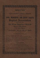 Minutes, Forty-Fourth Annual Session Of The Iowa, Minnesota, And South Dakota Baptist Association, Mt. Zion Baptist Church, Sioux City, Iowa, August 24, 25, 26, 27, 1922